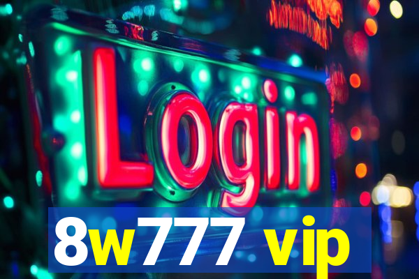 8w777 vip